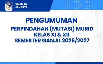 Informasi Perpindahan/Mutasi Murid Semester Ganjil Tahun Ajaran 2026/2027